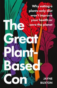 The Great Plant-Based Con5